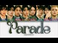 Stray Kids Parade ПЕРЕВОД НА РУССКИЙ КИРИЛЛИЗАЦИЯ Color Coded Lyrics Stray Kids Parade ПЕРЕВОД НА РУССКИЙ КИРИЛЛИЗАЦИЯ Color Coded Lyrics