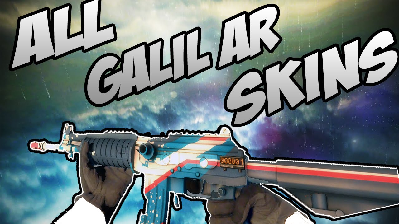 CS:GO - GALIL AR - All Skins Showcase + Price | Все Скины GALIL AR ...