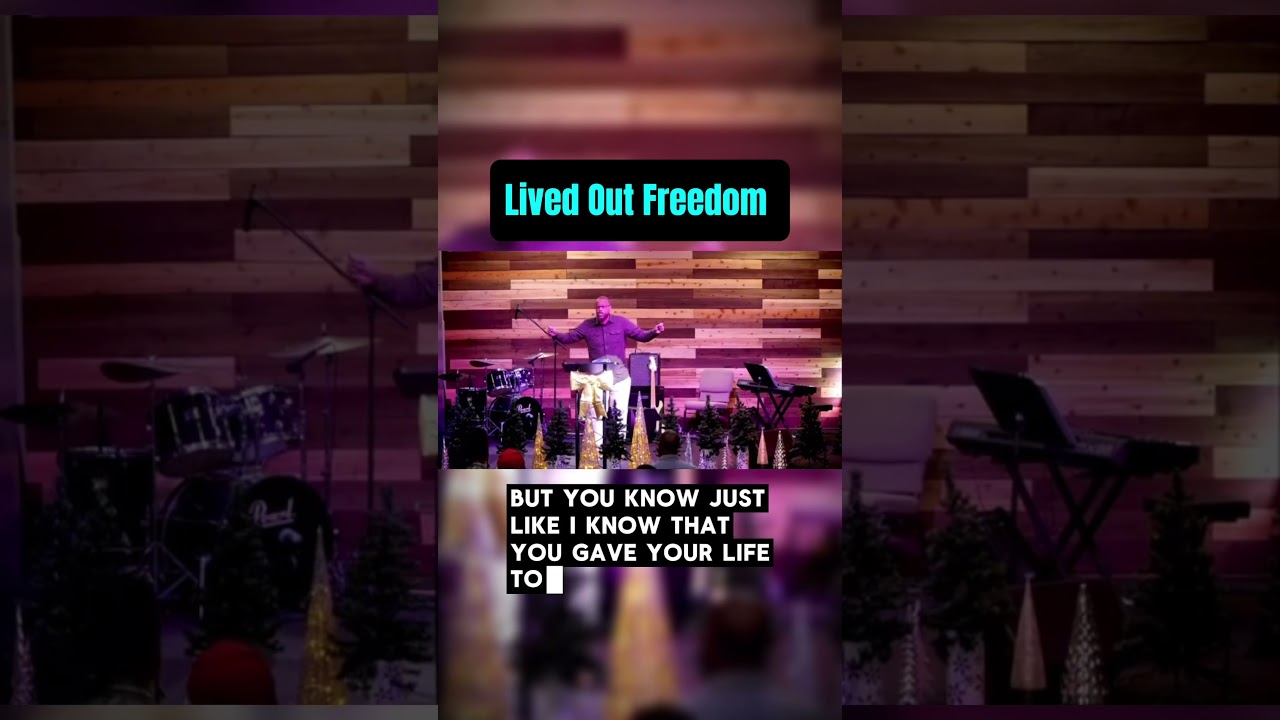 Lived Out Freedom 
