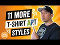 11 More T-Shirt Art Styles to Inspire You & Help You Find Your Own Art Style for Print on Demand