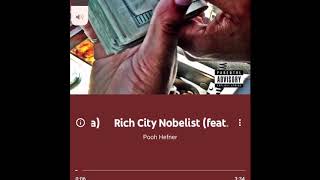 Rich City Nobelist - Young Smacka ft Pooh Hefner