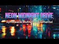 Neon Midnight Drive Synthwave Outrun Instrumental Flux Empire Neon City Drive