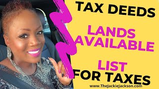 How To Find The Lands Available List for Tax Deeds Investing || Jackie Jackson