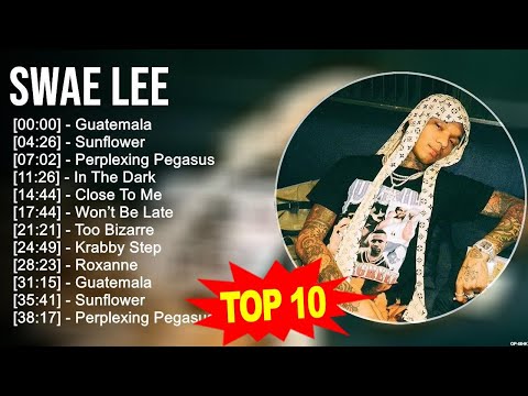 Swae Lee 2023 MIX Top 10 Best Songs Greatest Hits Full Album