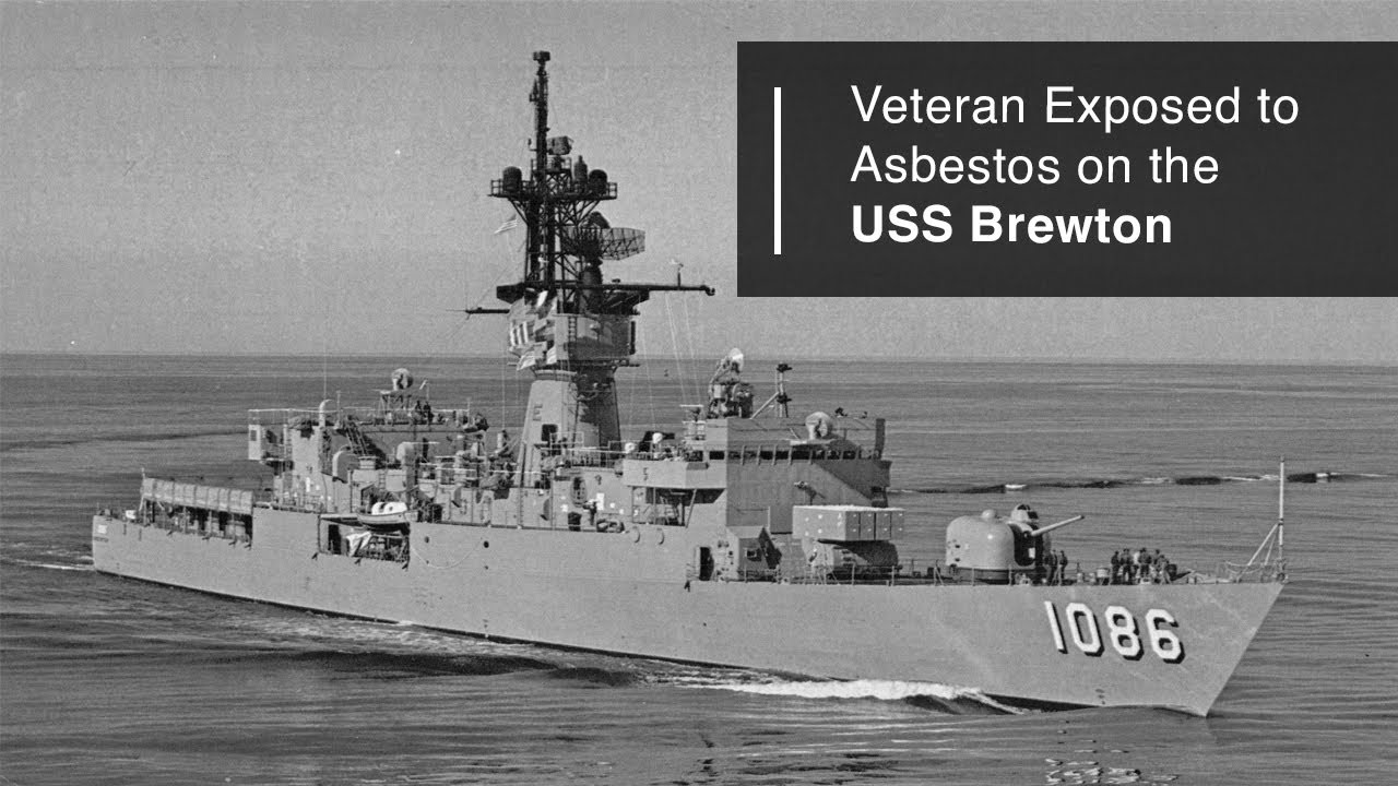 USS Brewton - Firewatch - Prostate Cancer - Veteran Exposed to Asbestos