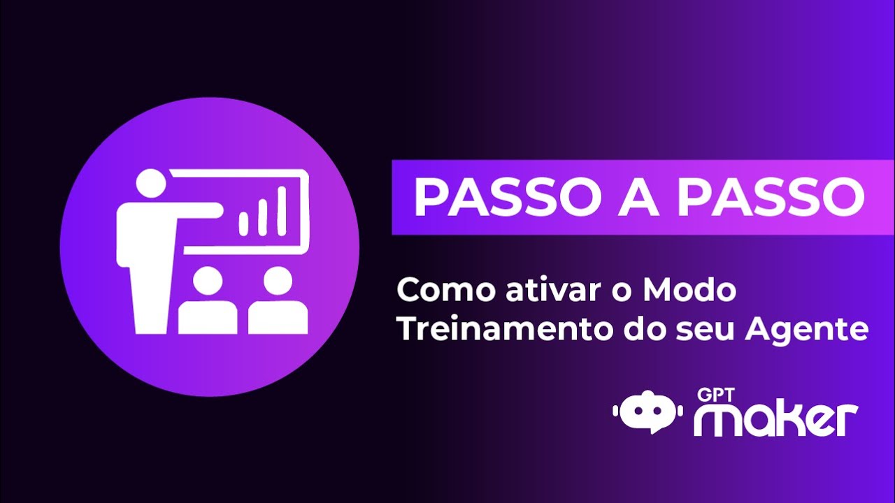 Como ativar o Modo Treinamento do seu Agente de IA no GPT Maker - YouTube