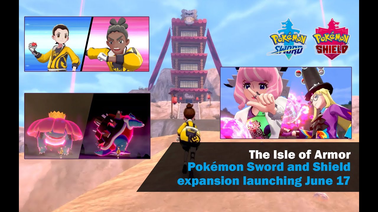 Video: Pokemon Sword & Shield The Isle of Armor DLC launches on