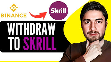 How To Withdraw From Binance To Skrill 2024 (Step By Step)