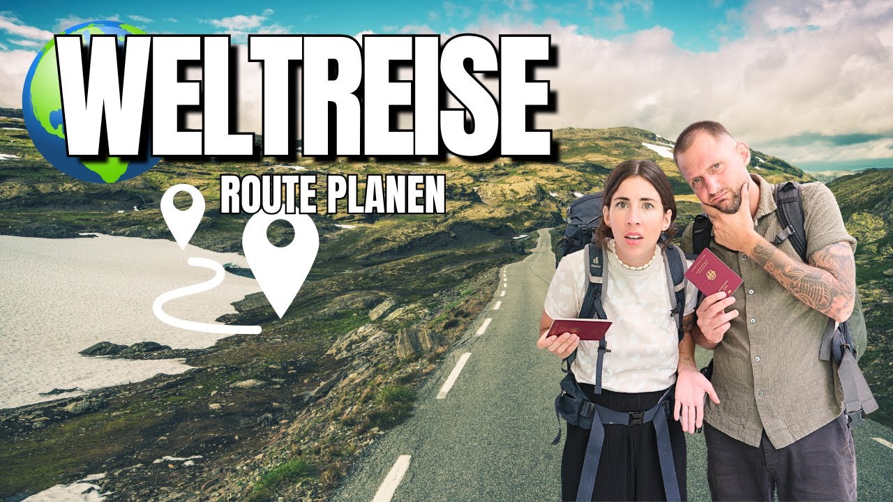REISEROUTE PLANEN leicht gemacht 🌍 | So findest du die perfekte Route (Weltreise & Langzeitreisen)