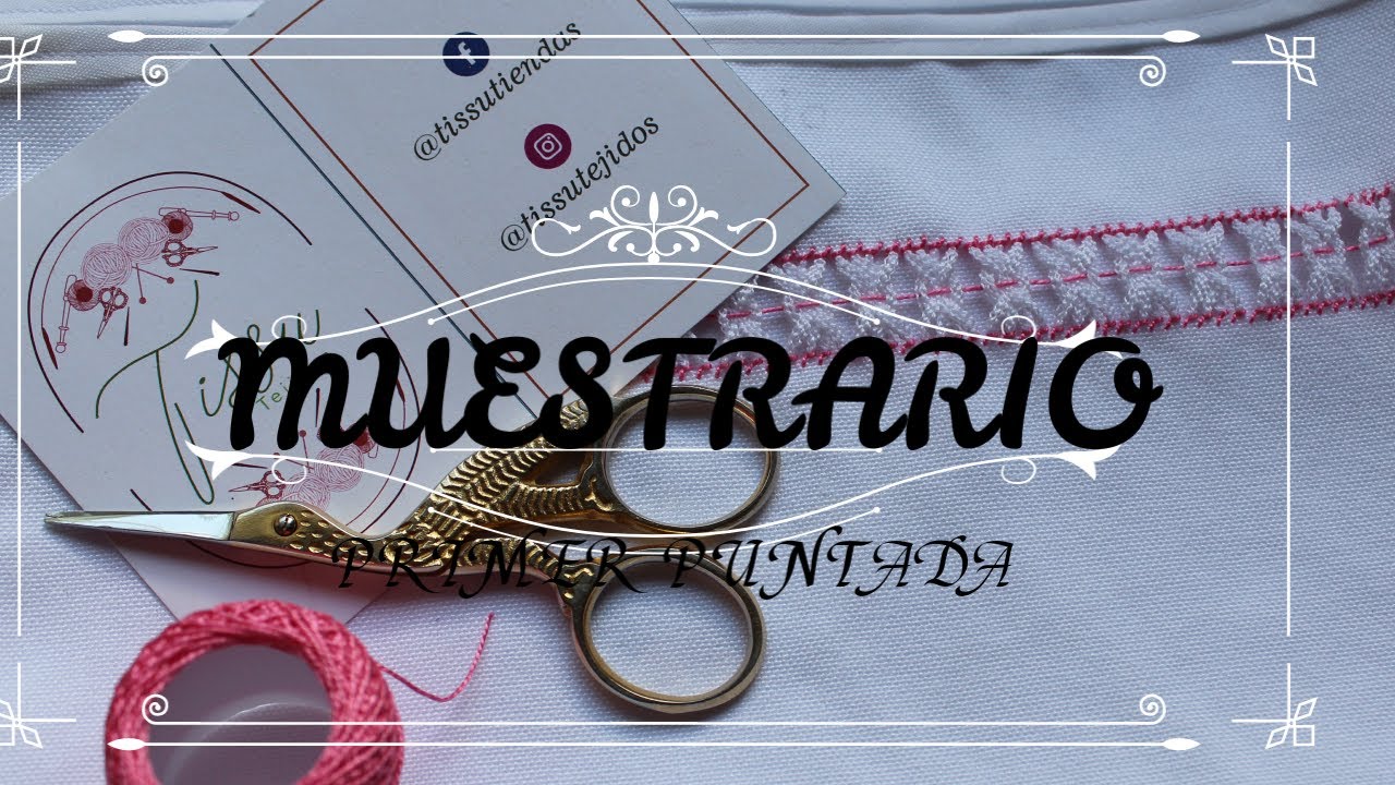 VAINICAS Y DESHILADOS MUESTRARIO PRIMER PUNTADA/TISSU TEJIDOS.