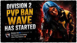 The Division 2 Cheaters Are Finally Getting Banned