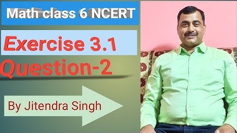 class 6 Math Chapter 3. PLAYING WITH NUMBERS NCERT exercise 3.1 question 2.