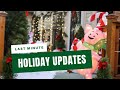 Last Minute Holiday Updates