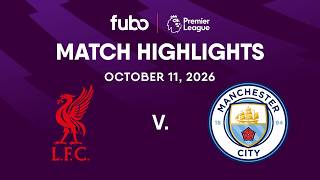 Information Liverpool FC vs. Manchester City | PREMIER LEAGUE HIGHLIGHTS | Week 6 | Fubo Canada News
