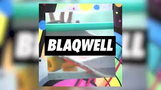Blaqwell - Wave Your Hands