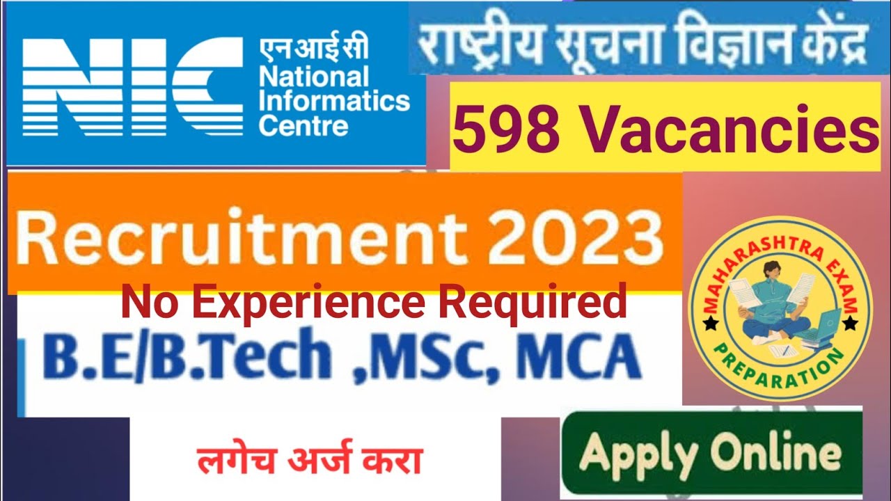 NIC Recruitment 2023 | NIC Scientist-B and Scientific Officer | 598 Vacancies |