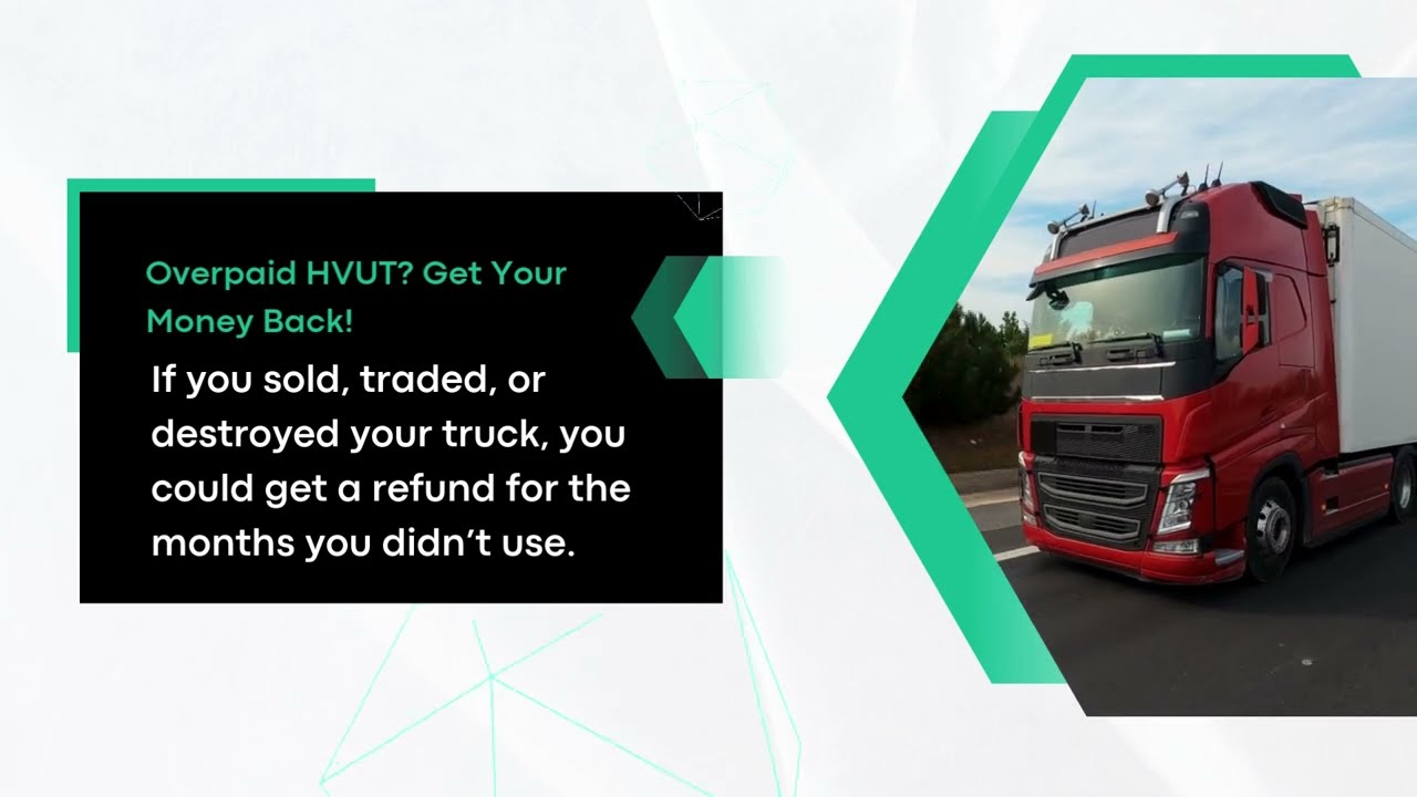 How to Get a Refund for Overpaid HVUT (Form 2290) 