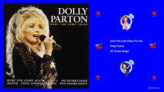 Dolly Parton - Save The Last Dance For Me