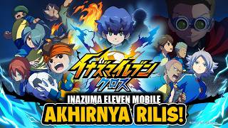 Inazuma Eleven Cross | Wah Akhirnya Versi Mobile Inazuma Eleven Rilis Juga!