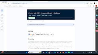 Working with JSON, Arrays, and Structs in BigQuery || Lab Solution || Google Cloud Arcade 2026