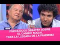 SLB. El regreso de los psicolocos: La mutación de la sociedad con la llegada de la pandemia