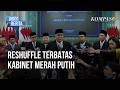 Reshuffle Kabinet: Jumhur Hidayat Menteri LH, Dudung Jadi Kepala KSP