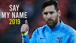 Lionel Messi | Say My Name | Skills & Goals | HD Resimi