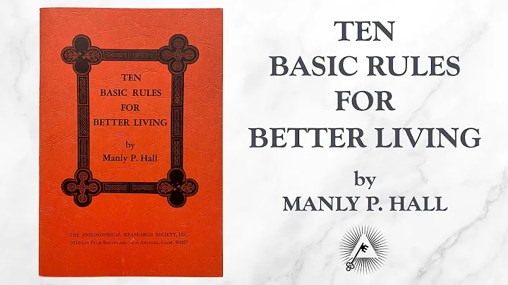 Ten Basic Rules for Better Living (1953) by Manly P. Hall - DayDayNews