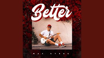Better