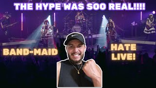 The HYPE was TO REAL! (BANDMAID HATE LIVE REACTION)