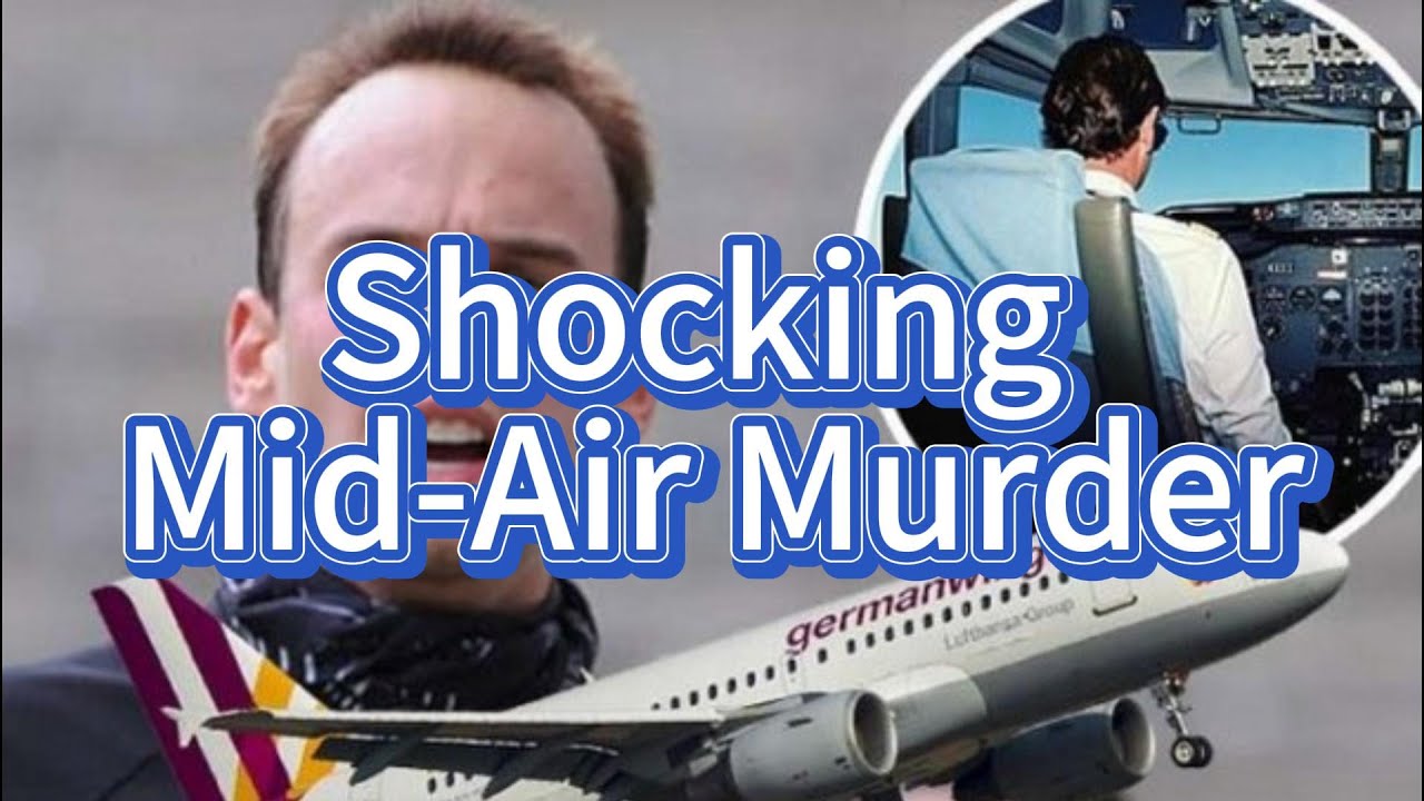 Shocking Mid-Air Murder: Co-Pilot Crashes Plane into Alps, Killing All 150 Onboard