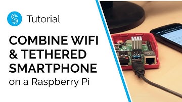 How to Combine Internet from Wi-Fi and a Tethered Smartphone on a Raspberry Pi