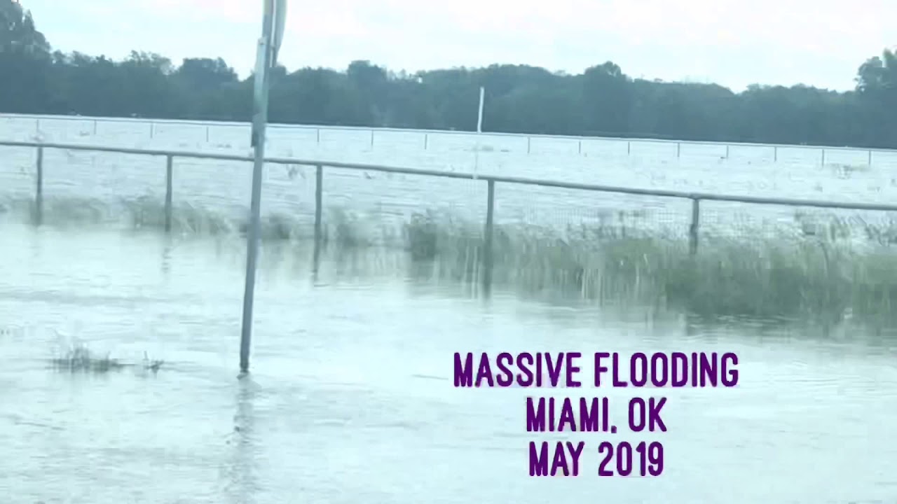 Miami, Oklahoma Flooding May 2019 YouTube