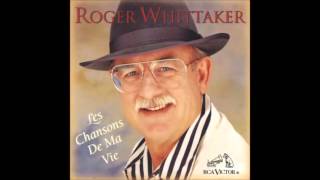 Roger Whittaker   Mon Pays Bleu