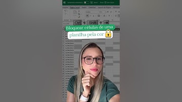 🔓 Dica prática de como bloquear células específicas de uma planilha pela formatação ou cor! #excel