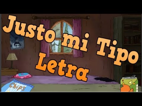 Justo mi Tipo (Letra)