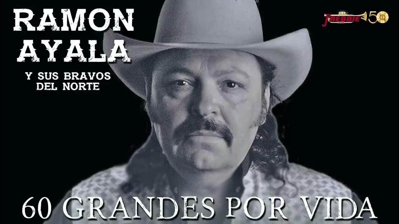 Ramon Ayala 60 Grandes Por Vida! Audio Oficial Remasterizado 2022 YouTube