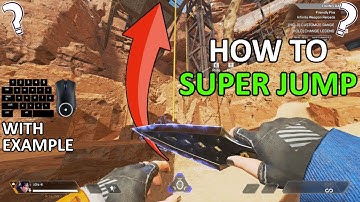 How to Super Jump | Basic Explanation + Demonstration (Apex Legends)