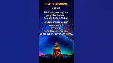 KARMA DAN HUKUM SEBAB AKIBAT