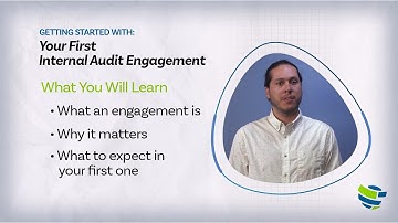 Getting Started With: Your First Internal Audit Engagement