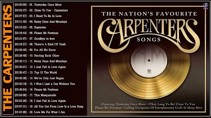 Carpenters Greatest Hits Album - Best Songs Of The Carpenters Playlist 2021