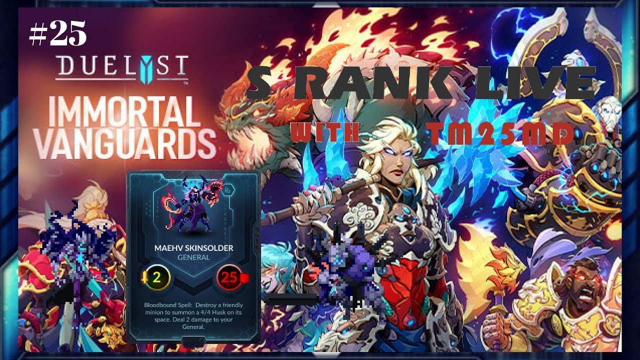 DUELYST S RANK LIVE #25 w/ TM25MD [Abyssian]: Maehv's Malice (Immortal Vanguard)