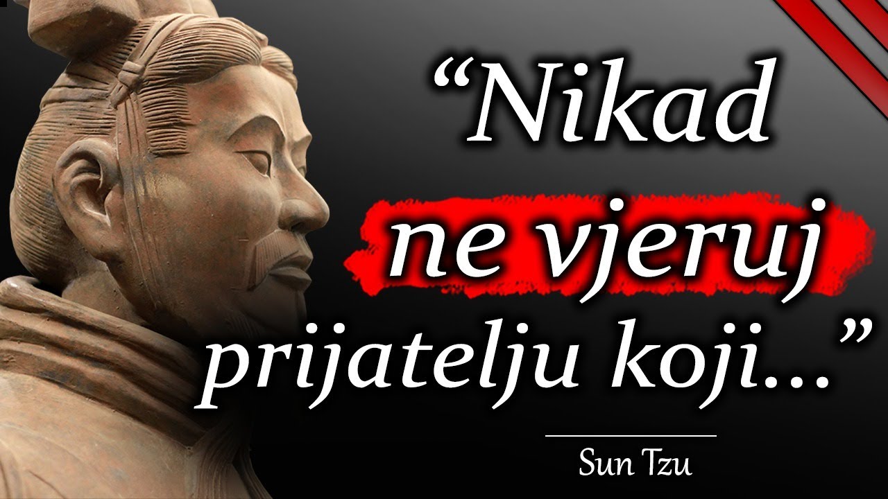 Sun Tzu - citati koji će vas učiniti nepobjedivim