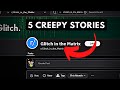 5 Glitch in the Matrix Stories from Reddit