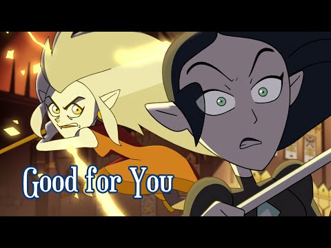 The Owl House [AMV] - Good for You