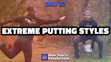 Day 12: Extreme Putting Styles You Can Borrow | Gatekeeper Media