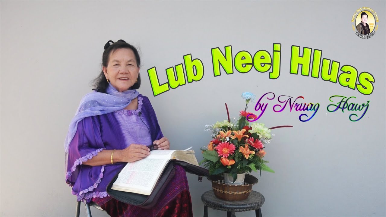 Lub Neej Hluas | Nruag Hawj