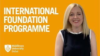 #Top3ThingsYouShouldKnow INTERNATIONAL FOUNDATION PROGRAMME | Middlesex University Dubai