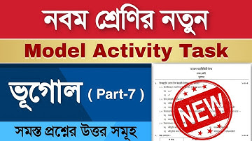 Class 9 Geography Model Activity Task Part 7 | Model Activity Task Class 9 Geography Part 7 |