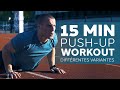 15 MIN PUSH UP WORKOUT Différentes Variantes FR mp3